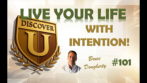Live Life with Intention..With Purpose...