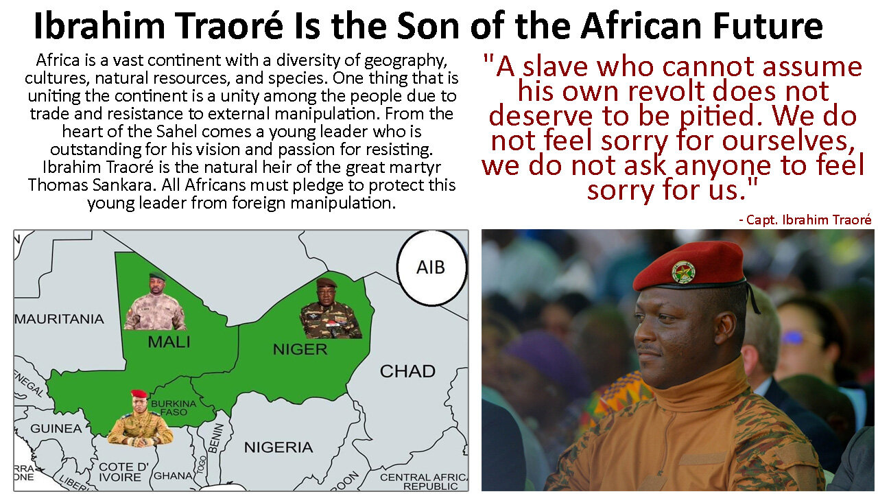 Ibrahim Traoré Is the Son of the African Future