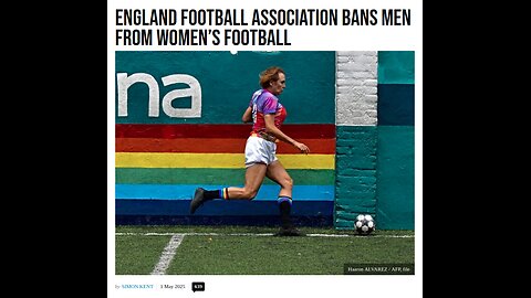 Men Are Banned for Women's Football in UK