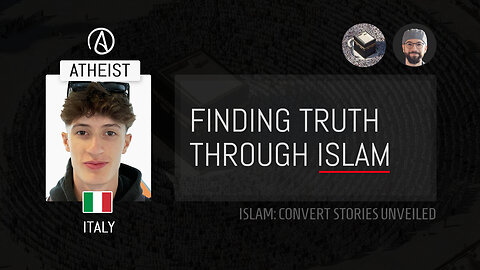 Lorenzo from Italy Found Islam on His Path to Self-Improvement – Convert / Revert to Islam