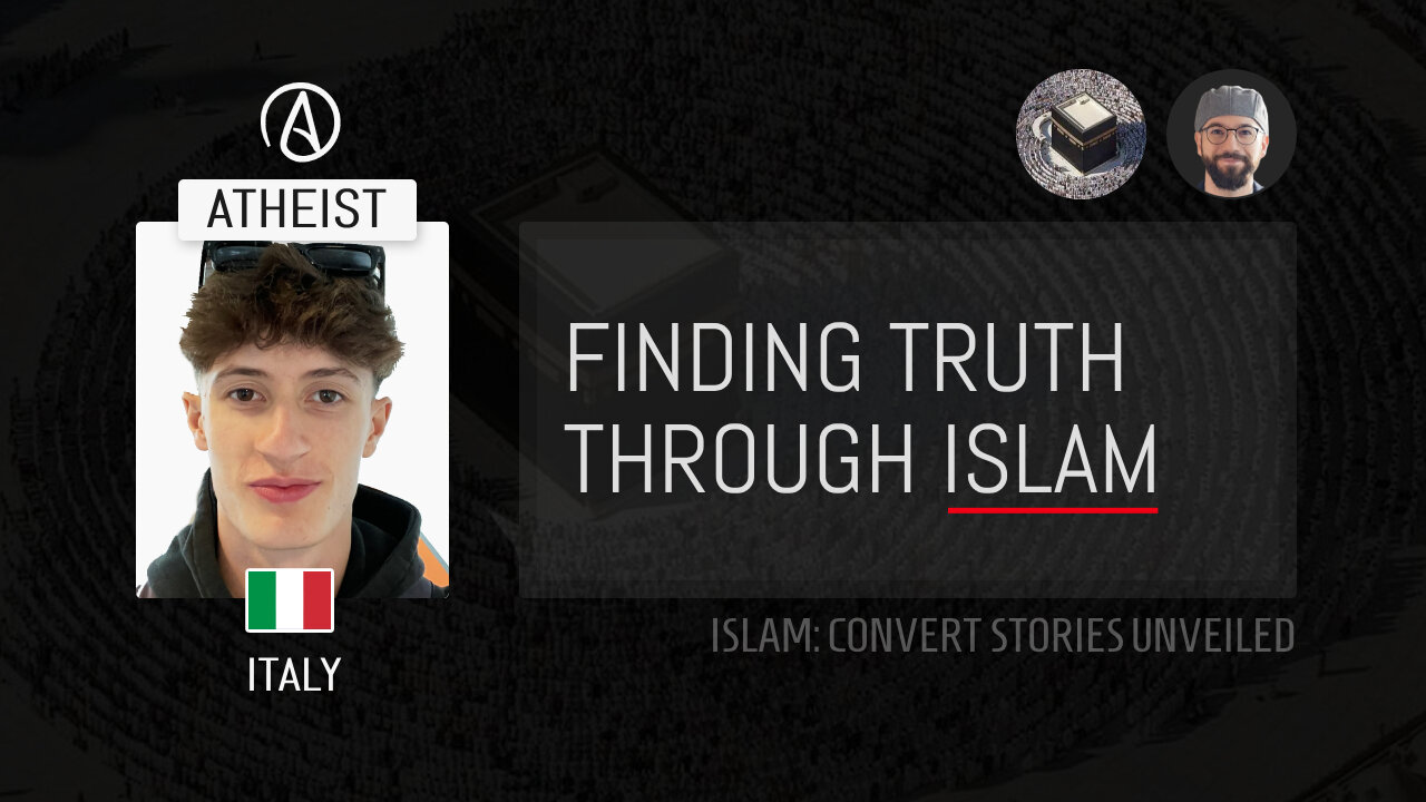 Lorenzo from Italy Found Islam on His Path to Self-Improvement – Convert / Revert to Islam