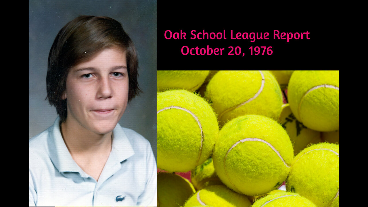 October 20, 1976 - 'Oak School League Report' with Ken Owen