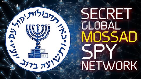 Sayanim, a Mossad Mechanism to control countries (ep 17)