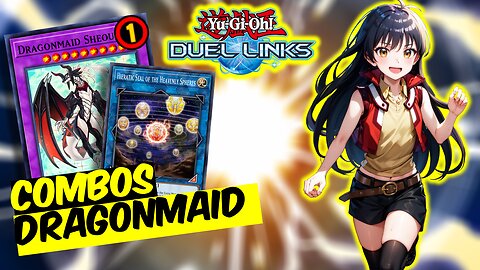 DRAGONMAID Deck Duel Links | New Combos and Playlines [Yu-Gi-Oh!]