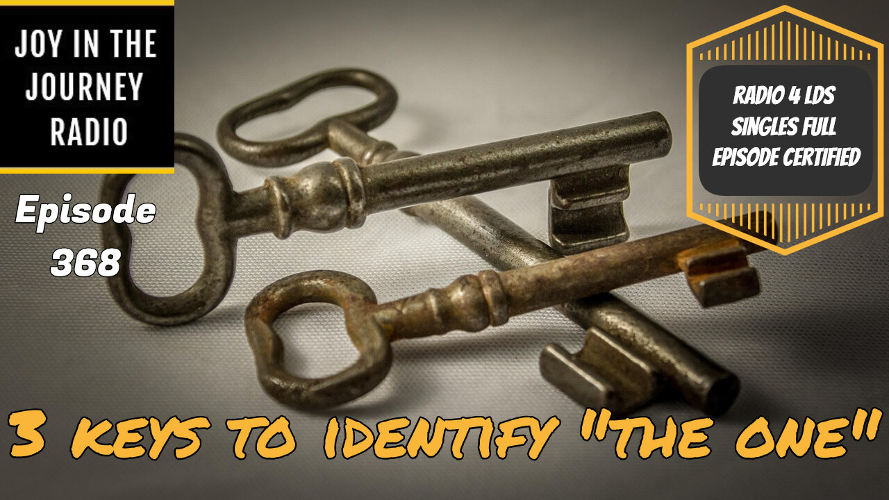 Three keys to identify “the one” | JJRadio Ep 368 (11Jan25)