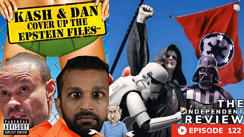 Episode 122 - The Independent Review