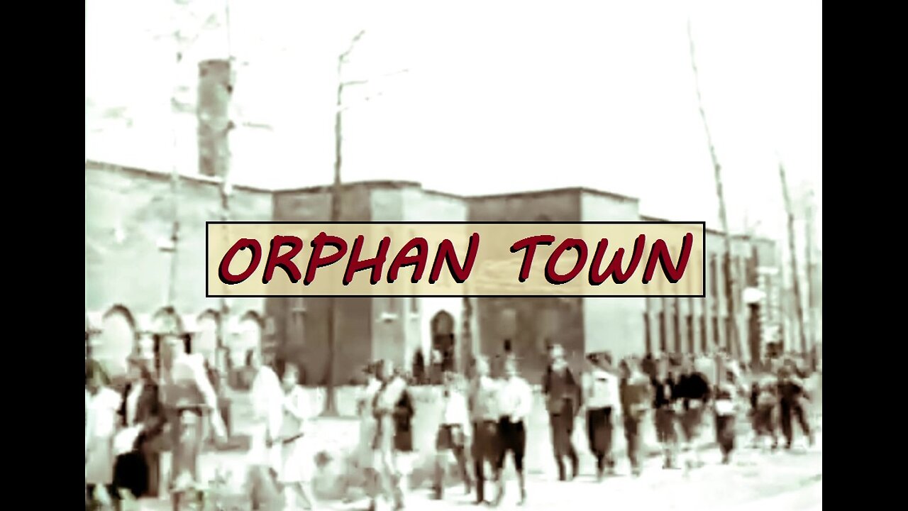 Parma: The ORPHAN TOWN (1928) #reset #mudflood #oldworld