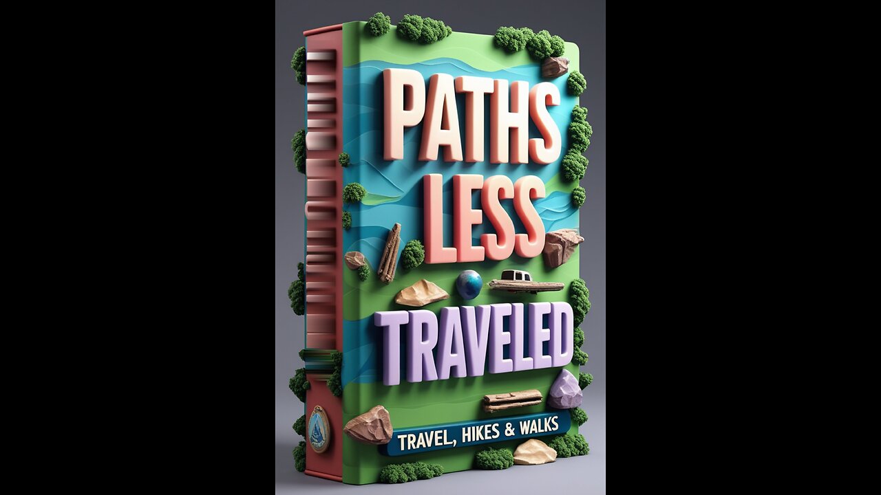 Paths Less Traveled