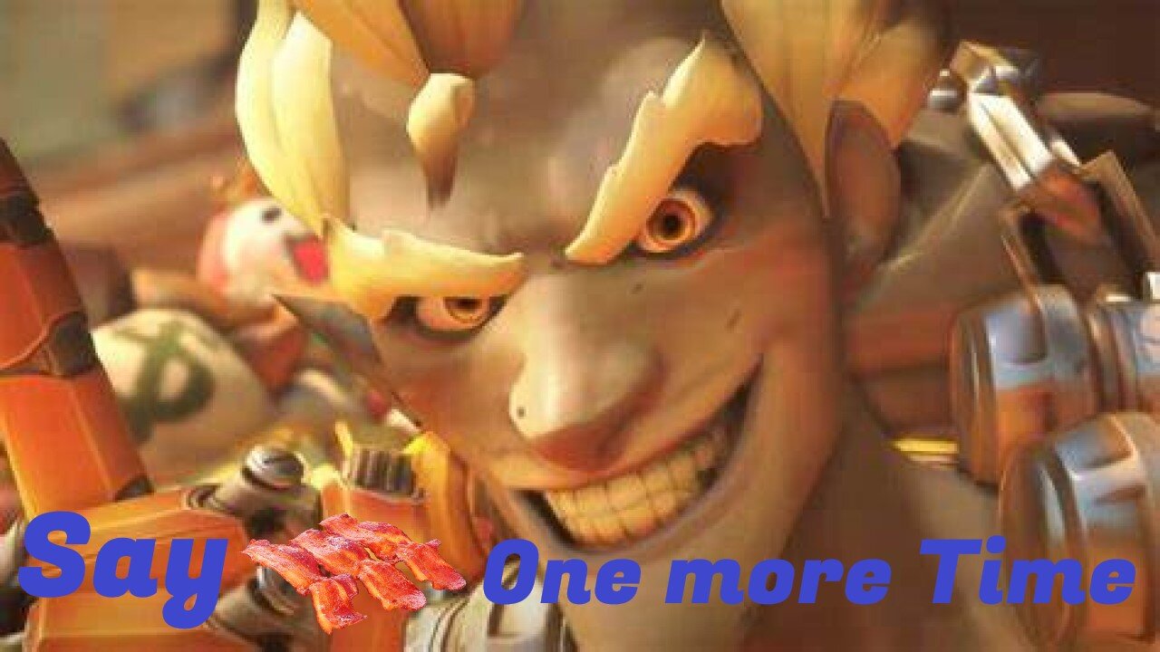 Say Bacon One more time! Overwatch 2