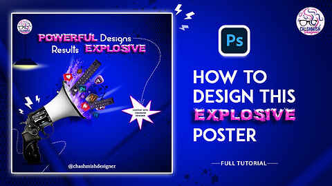 How to Design a Explosive Poster ❤️✔️|| Full Tutorial || Adobe Photoshop Creation || Social media