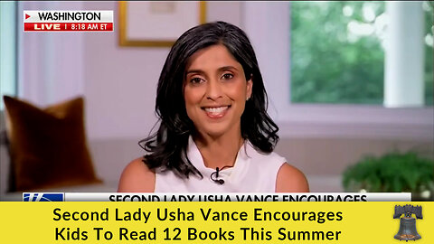 Second Lady Usha Vance Encourages Kids To Read 12 Books This Summer