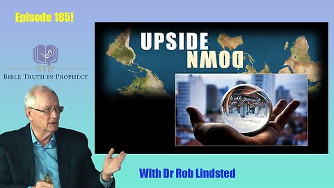 Episode 185 Upside Down with Dr Rob Lindsted