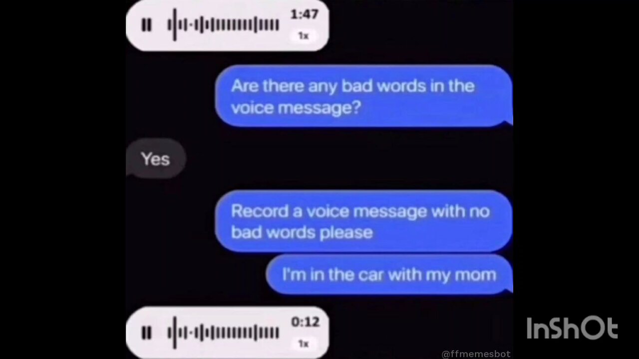 Are there any bad words in the voice message?