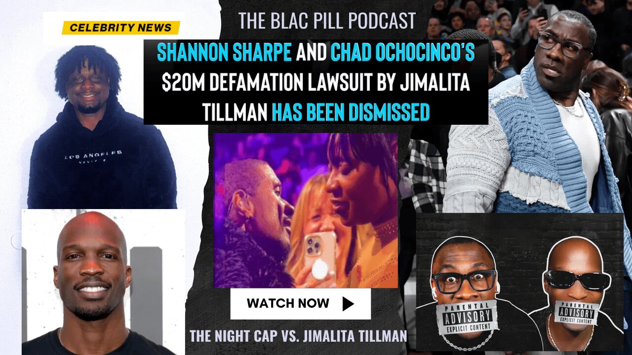 Shannon Sharpe and Chad OchoCinco's $20MILLION DOLLAR LAWSUIT by Jimalita Tillman has been Dismissed