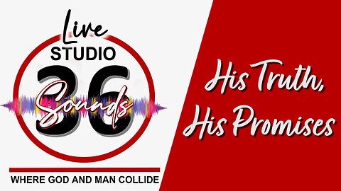 His Truth, His Promises - 6/29/25