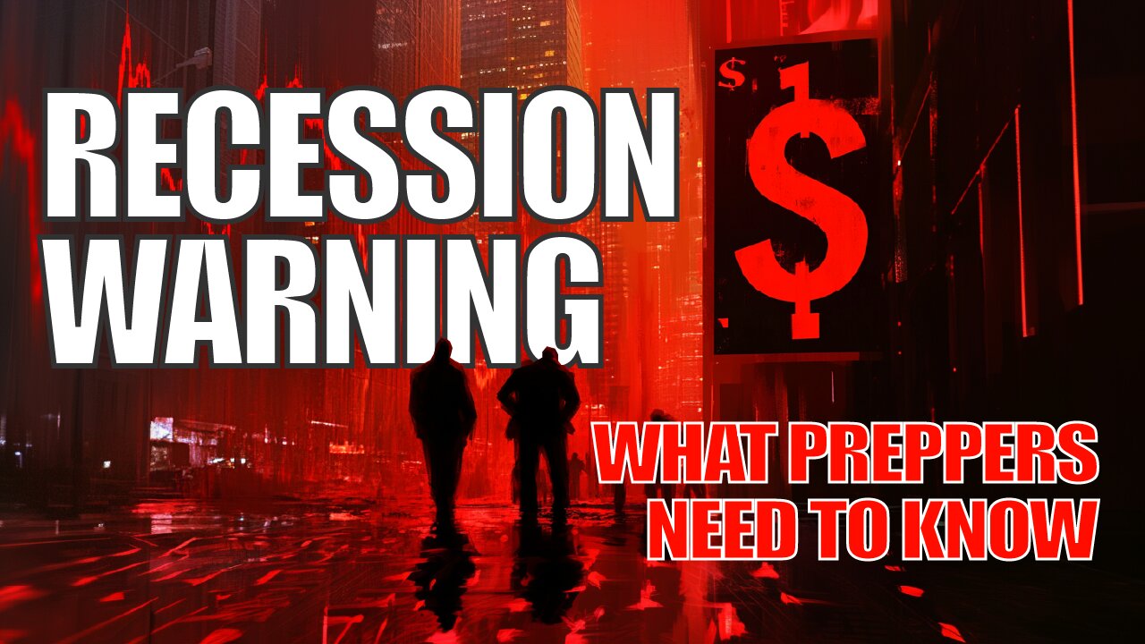 Recession Risk Now 60% – Here’s What Preppers Should Be Doing Right Now