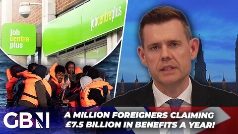 A Million Foreigners Claiming £7.5 Billion in Benefits a Year - ‘We’re Being Taken for a Ride!'