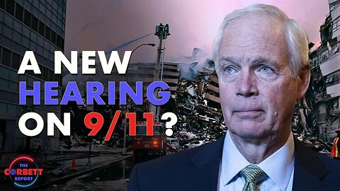 Senator Ron Johnson Dares to Question 9/11