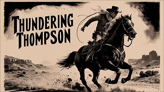 THUNDERING THOMPSON (1929) Cheyenne Bill, Neva Gerber & Al Ferguson | Western | Classic Film