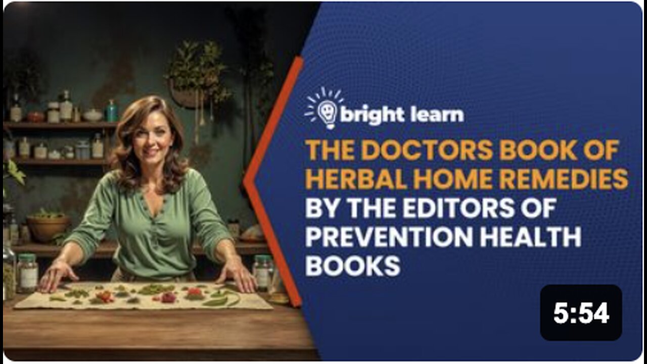 BrightLearn - The Doctors Book of Herbal Home Remedies by the Editors Of Prevention Health Books