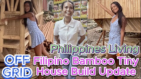 🇵🇭 Filipino Bamboo Kubo Tiny House Girl's Building Update! OFF GRID ISLAND FAMILY PHILIPPINES LIVING