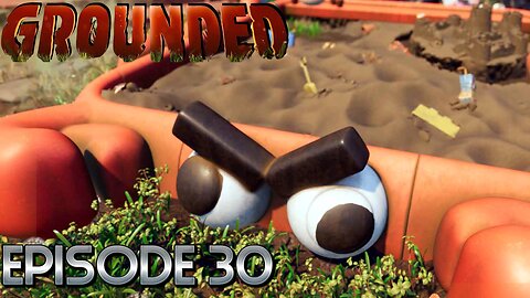 We Discovered A GIANT Crab, What Is On Top… A Vast Desert Complete With A Castle!? | Grounded - Ep30