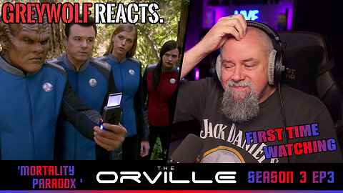 THE ORVILLE - Episode 3x3 'Mortality Paradox' | FIRST WATCH REACTION/COMMENTARY