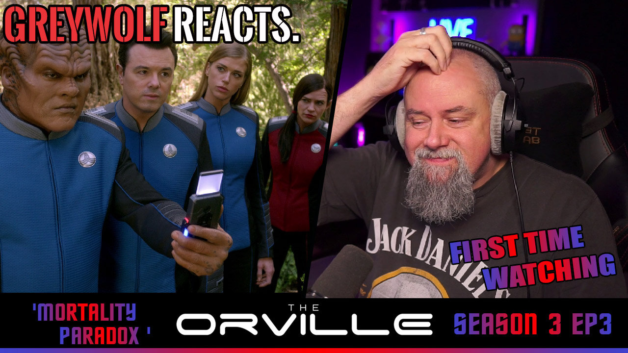 THE ORVILLE - Episode 3x3 'Mortality Paradox' | FIRST WATCH REACTION/COMMENTARY