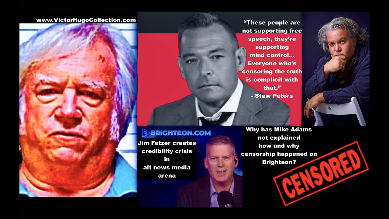 Stew Peters Mike Adams Jim Fetzer Victor Hugo Expose Censorship In Alt News Media Rumble Brighteon