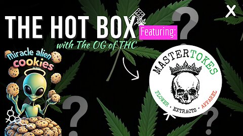 MIRACLE ALIEN COOKIES 💫👽🍪 UNBOXING | THE HOT BOX 🔥📦 - MASTERTOKES
