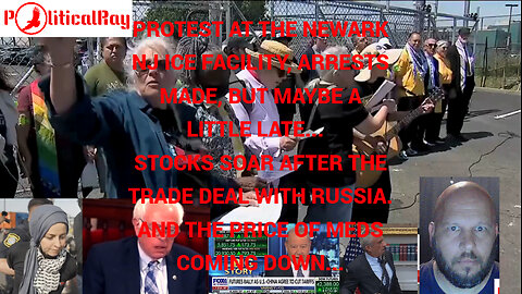 More arrests made at Newark NJ ICE facility, as the stock market soars after trade deal with China..