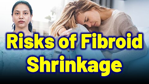 Hidden Risks In Fibroid Shrinkage,Myolysis,Laparoscopic,Cryomyolysis, Ultrasound. |Treatment & Cure
