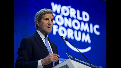 John Kerry The WEF Globalist - Career Politician Who Thinks He Is a Climate Expert