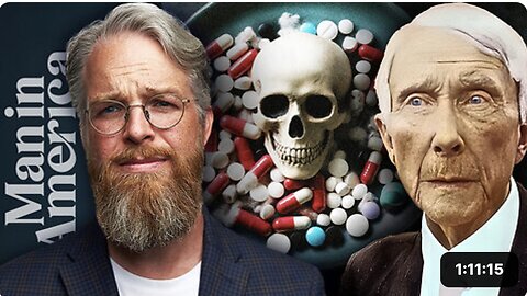 How Rockefeller Hijacked Medicine and Created a Sick Nation w/ Jeff Adam