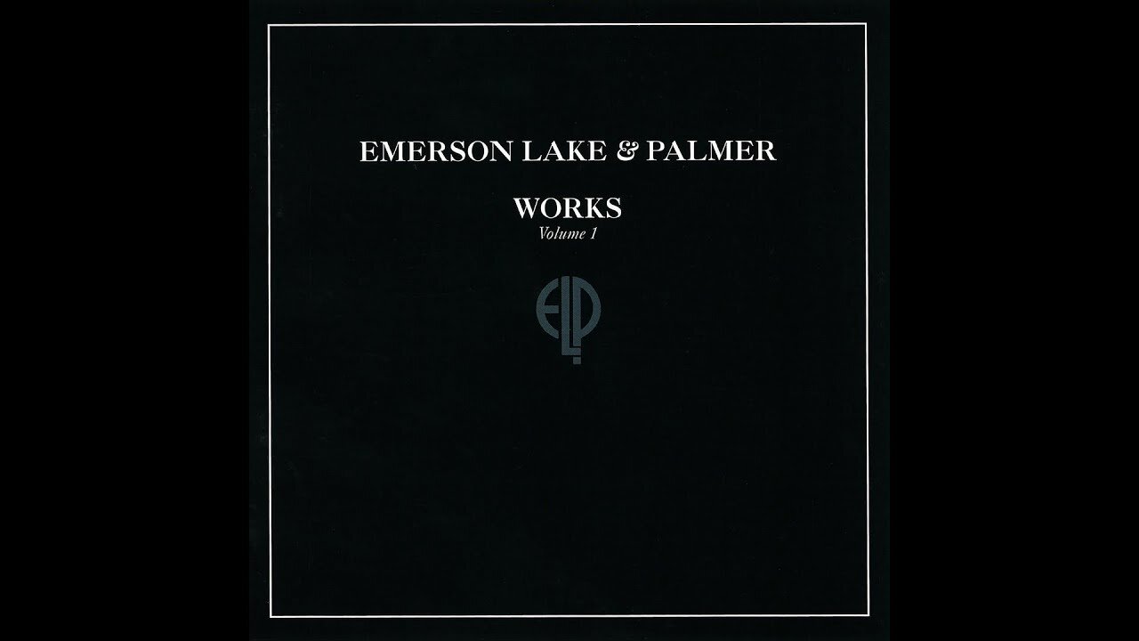 Emerson, Lake & Palmer - Works Volume 1 (1977) [Full Album]