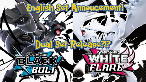 Pokemon Black Bolt White Flare English Announcement