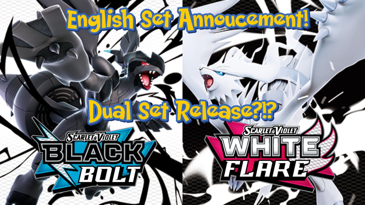 Pokemon Black Bolt White Flare English Announcement