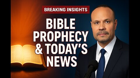 Exploring Bible Prophecy & Current Events | Dan Bongino Show Insights | #news #podcast