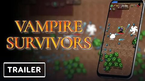 Vampire Survivors - Mobile Trailer _ The Game Awards 2022