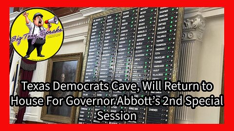 Episode 117 : Texas Democrats Cave, Will Return To House For 2nd Special Session
