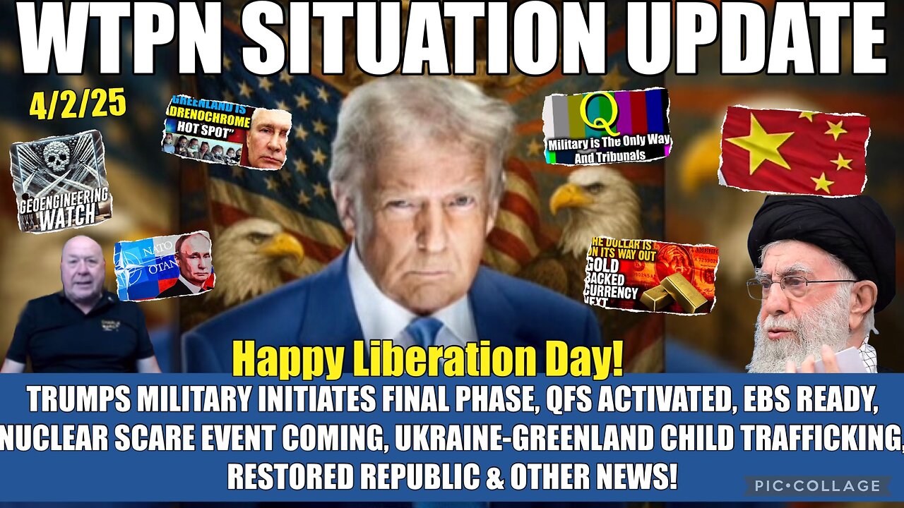 LIBERATION DAY, FINAL PHASE, EBS READY, QFS, CHARLIE WARD NUCLEAR SCARE EVENT & MORE.