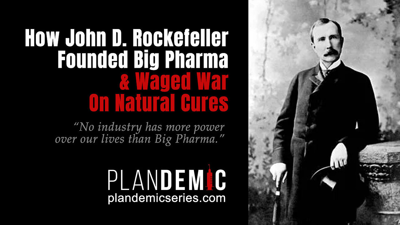 How John D. Rockefeller Founded Big Pharma & Waged War On Natural Cures 🎯SEE DESC🎯