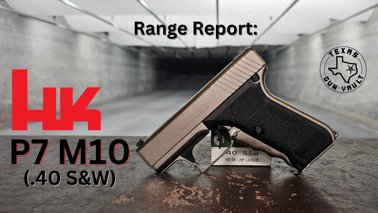 Range Report: Hk P7 M10 (.40 S&W) - A rare, nickel plated version of the P7