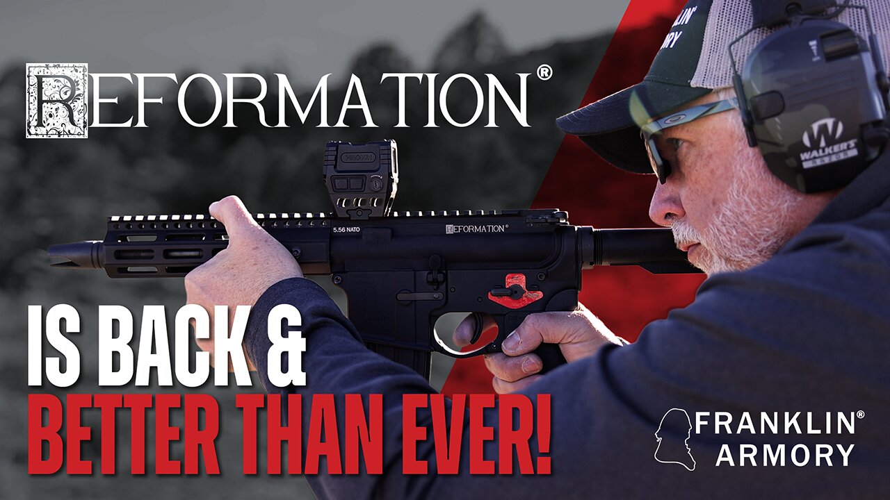 Franklin Armory® Reformation® is Back...and Better Than Ever!
