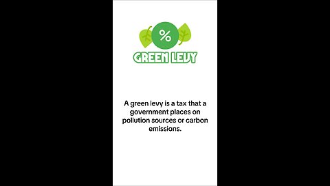 What is Green Levy?
