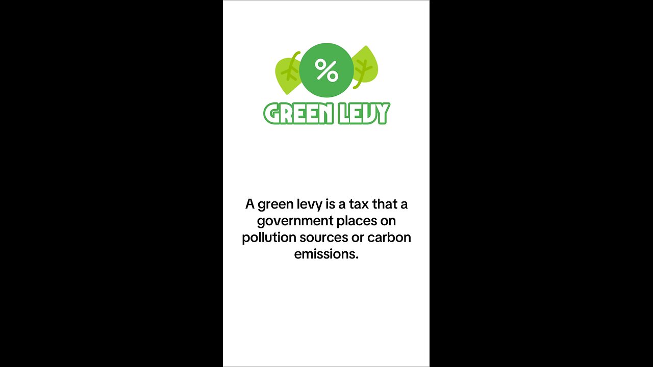 What is Green Levy?