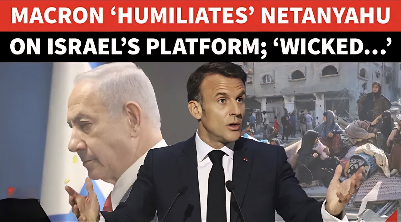Macron YELLS At Netanyahu On Israeli Platform; ‘Wicked, Evil…’: France Protests Against Gaza Attacks