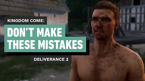 Kingdom Come Deliverance 2 - 10 Early Game Mistakes to Avoid