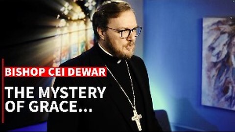 The Mystery of Grace