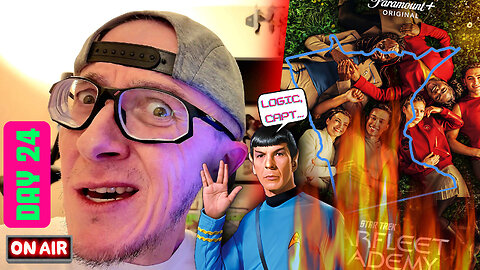 Day 24 of 365 Has LOGIC & COMMON SENSE died? Just look at Star Trek: Starfleet Academy... Or MN...